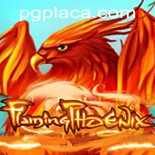 Descubra o Mundo de FlamingPhoenix: Um Jogo Revolucionário em PlacaPG.com