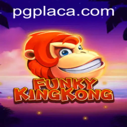 Explorando o Universo de FunkyKingKong: Um Guia Completo para o Novo Jogo de PlacaPG.com
